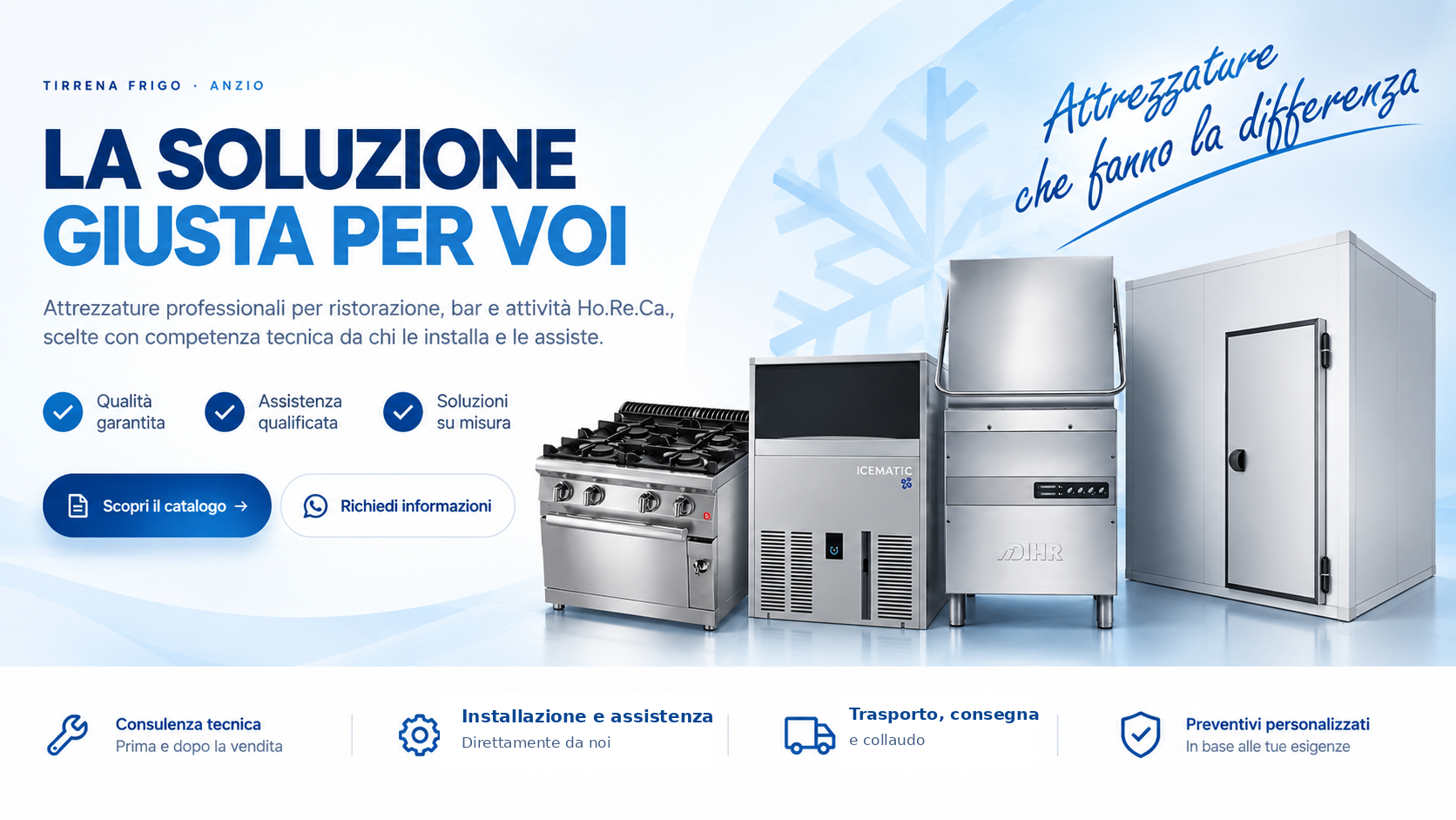 Tirrena Frigo - La soluzione giusta per voi